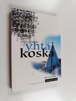 Oiva Arvola : Yhtäkoska