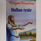 Margit Sandemo : Hallan tytär - pikkukuva 1