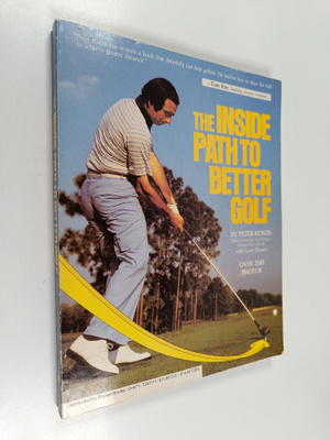 Larry Dennis ym. : The Inside Path to Better Golf