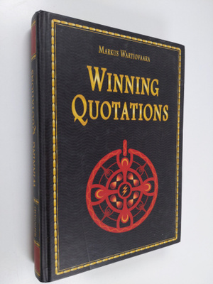 Markus Wartiovaara : Winning quotations