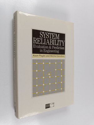 Michel Gondran ym. : System reliability : evaluation and ...