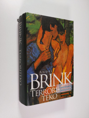 Andre Brink : Terroriteko, eli, Ravutkin tottuvat siihen