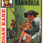 Morgan Kane 09 Kuolema kannoilla - pikkukuva 1