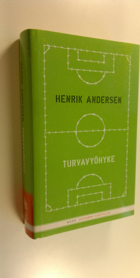 Henrik Andersen : Turvavyöhyke