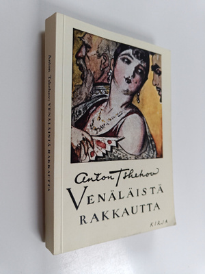 Anton Tsehov : Venäläistä rakkautta