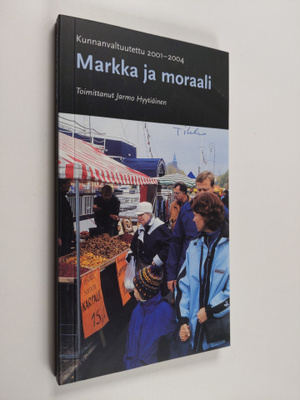 Markka ja moraali : Kunnanvaltuutettu 2001-2004