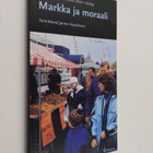 Markka ja moraali : Kunnanvaltuutettu 2001-2004 - pikkukuva 1