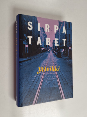 Sirpa Tabet : Yöleikki