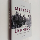 Marco Smedberg : Militär ledning från Napoleonkrigen till... - pikkukuva 1