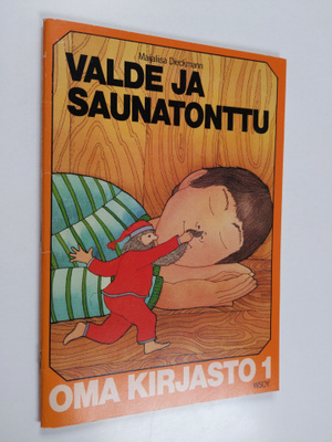 Maijaliisa Dieckmann : Valde ja saunatonttu