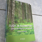 Suot ja suometsät : järkevän käytön perusteet - pikkukuva 1