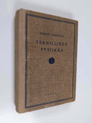 Väinö Valkola : Teknillinen fysiikka