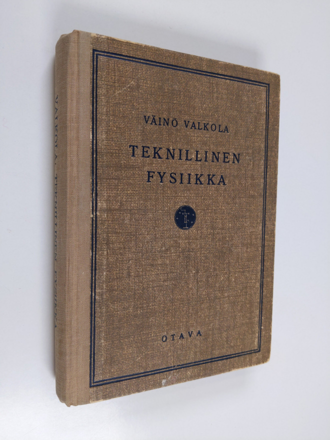 Väinö Valkola : Teknillinen fysiikka