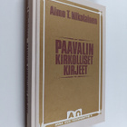 Aimo T. Nikolainen : Paavalin kirkolliset kirjeet : varha... - pikkukuva 1
