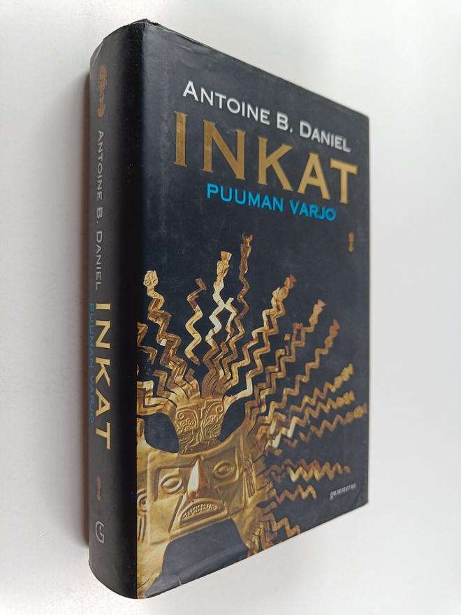 Antoine B. Daniel : Inkat : Puuman varjo