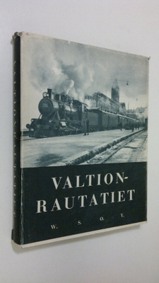 Einari (toim.) Kaskimies : Valtionrautatiet : 490 kuvaa