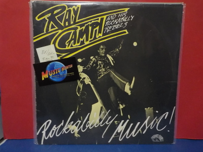 RAY CAMPI AND HIS ROCKABILLY REBELS - ROCKABILLY MUSIC LP