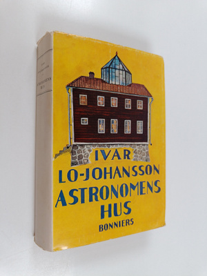 Ivar Lo-Johansson : Astronomens hus