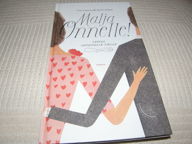Laaninen - Maijala Malja Onnelle! Sanoja yhteiselle tielle