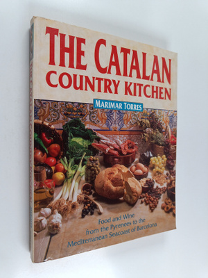 Marimar Torres : The Catalan Country Kitchen