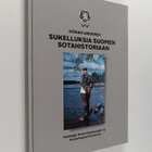 Göran Lindgren : Sukelluksia Suomen sotahistoriaan : arti... - pikkukuva 1