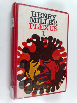 Henry Miller : Plexus 1