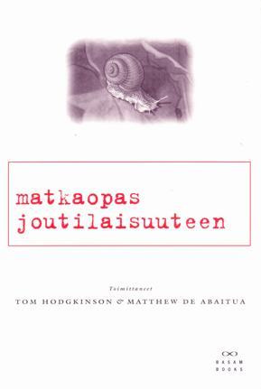 Hodgkinson, Abaitua: Matkaopas Joutilaisuuteen