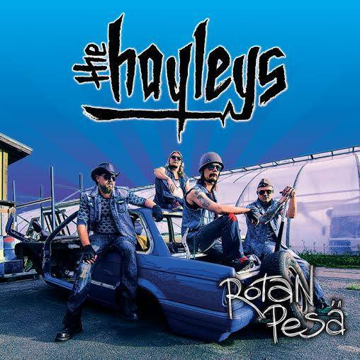 The Hayleys: Rotan Pesä