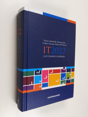 Kai Erlund : IT2022 : käytännön käsikirja