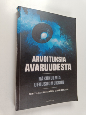 Arvoituksia avaruudesta : Näkökulmia ufouskomuksiin