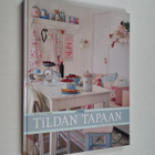 Tone Finnanger : Tildan tapaan : romanttinen ilme kotiisi - pikkukuva 1