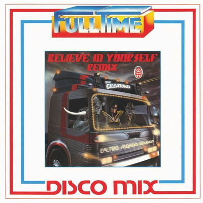 Creatures: Believe in yourself (remix)/Inspiration italo-12"