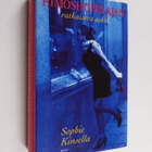 Sophie Kinsella : Himoshoppaajan ratkaiseva askel - pikkukuva 1