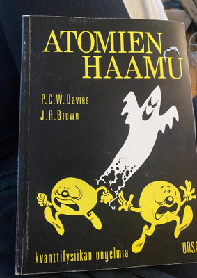 Atomien haamu - kvanttifysiikan ongelmia