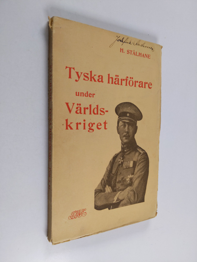 Henning STÅLHANE : Tyska härförare under världskriget i o...
