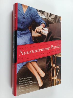 Paula McLain : Nuoruutemme Pariisi