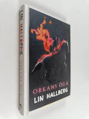 Lin Hallberg : Orkans öga