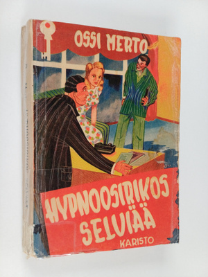 Ossi Merto : Hypnoosirikos selviää