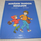 Lindgren - Wikland Minäkin tahdon kouluun - pikkukuva 1