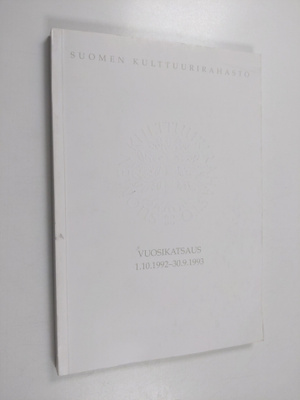 Suomen kulttuurirahasto vuosikatsaus 1.10.1992-30.9.1993 ...