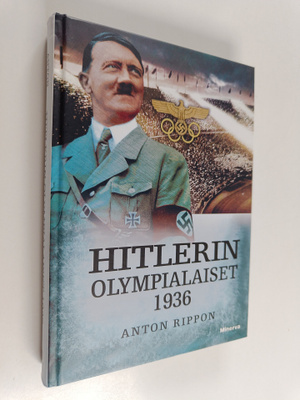 Anton Rippon : Hitlerin olympialaiset 1936