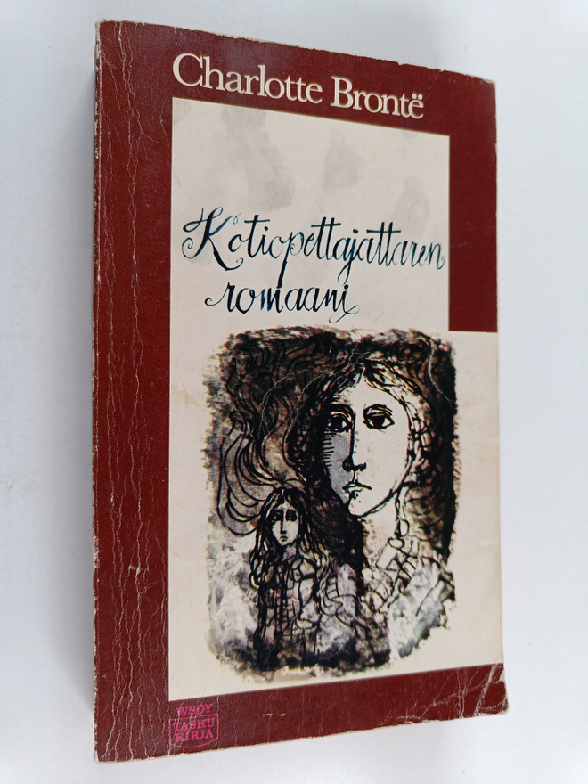 Charlotte Bronte : Kotiopettajattaren romaani