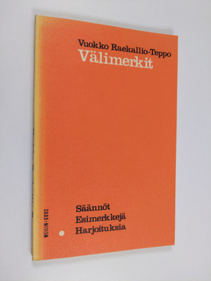 Vuokko Raekallio-Teppo : Välimerkit : säännöt : esimerkke...