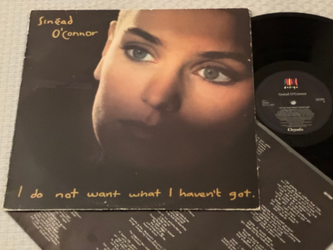 Sinead O'Connor – I Do Not Want What I Haven't Got (LP)