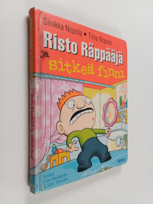 Sinikka Nopola : Risto Räppääjä ja sitkeä finni