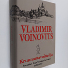 Vladimir Voinovits : Kruununtavoittelija : sotamies Ivan ... - pikkukuva 1