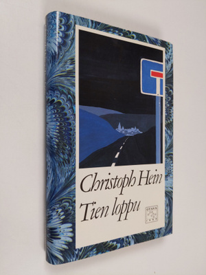Christoph Hein : Tien loppu (lukematon)