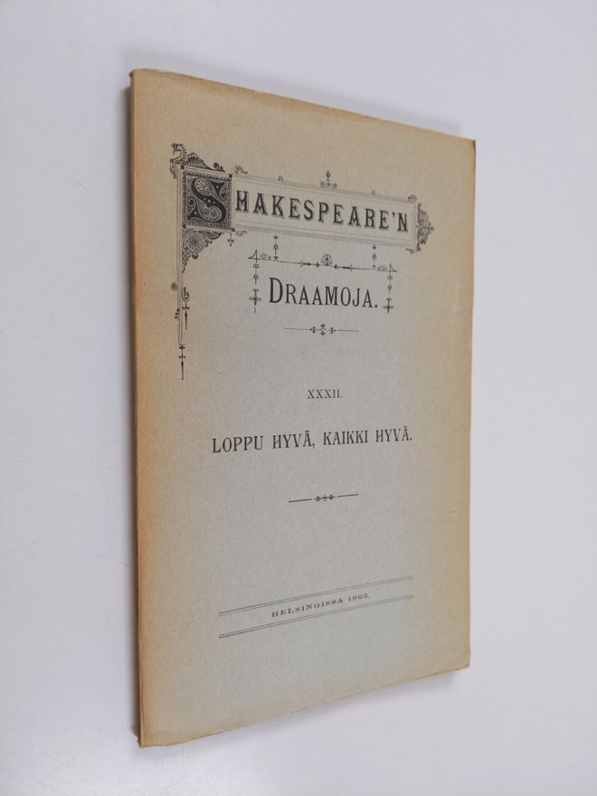 William Shakespeare : Loppu hyvä, kaikki hyvä