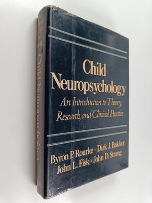 Child neuropsychology : an introduction to theory, resear...