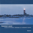 CD: Ajopuut: Kaukaiset rannat - pikkukuva 1